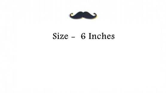 MUSTACHE 6 inches